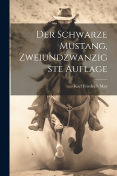 Der Schwarze Mustang, zweiundzwanzigste Auflage