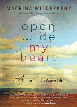 Paperback Open Wide My Heart: A Journal of a Prayer Life Book