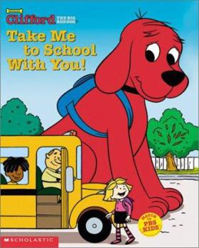 Paperback Take Me to School with You! Book