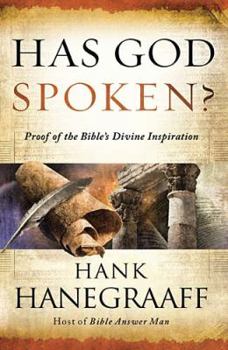 Hardcover Has God Spoken?: Memorable Proofs of the Bible's Divine Inspiration Book