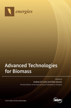 Hardcover Advanced Technologies for Biomass Book