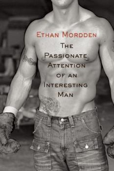 Paperback The Passionate Attention of an Interesting Man Book