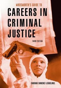 Paperback Wadsworth's Guide to Careers in Criminal Justice Book