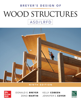 Hardcover Breyer's Design of Wood Structures Asd/Lrfd, Ninth Edition Book