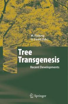 Hardcover Tree Transgenesis: Recent Developments Book