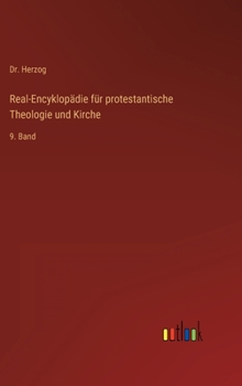 Hardcover Real-Encyklopädie für protestantische Theologie und Kirche: 9. Band [German] Book