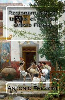 Ragionamento su la Villa di Quinto Orazio Flacco