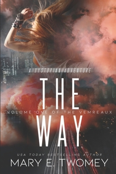 The Way - Book #1 of the Vemreaux