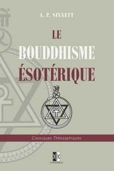 Paperback Le Bouddhisme ?sot?rique [French] Book
