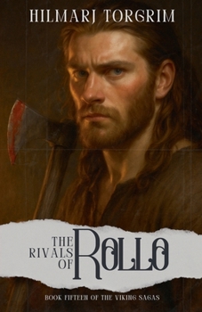 The Rivals of Rollo (Viking Sagas)