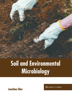 Soil and Environmental Microbiology