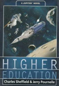 Hardcover Higher Education: A Jupiter Novel Book
