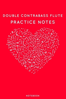 Paperback Double contrabass flute Practice Notes Book
