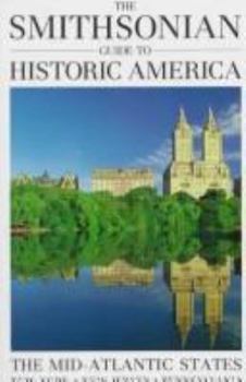 The Smithsonian Guide to Historic America: The Great Lakes States (Smithsonian Guide to Historic America) - Book  of the Smithsonian Guides to Historic America