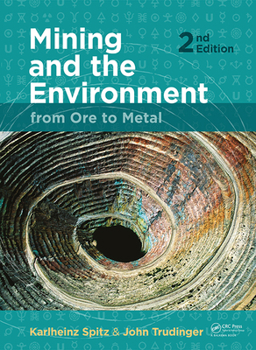 Paperback Mining and the Environment: From Ore to Metal Book