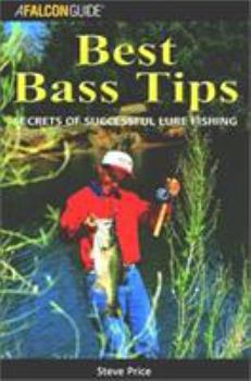 Best Bass Tips: Secrets of Successful Lure Fishing
