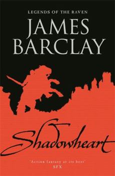 Shadowheart - Book #2 of the Legends of the Raven