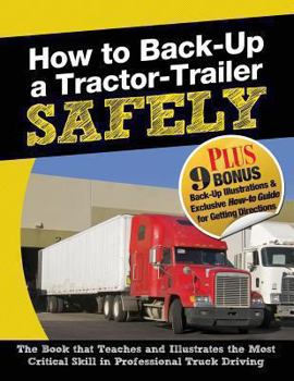 Paperback How to Back-Up a Tractor-Trailer SAFELY Book