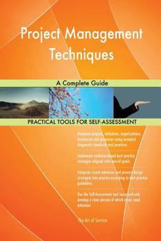 Paperback Project Management Techniques A Complete Guide Book