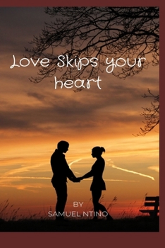 Paperback Love Skips Your Heart Book