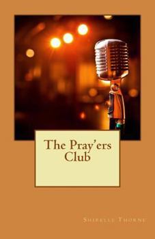 Paperback The Pray'ers Club Book