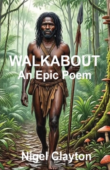 Paperback Walkabout: An Epic Poem Book