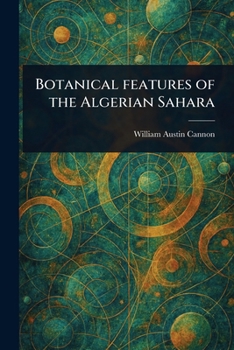 Paperback Botanical Features of the Algerian Sahara Book