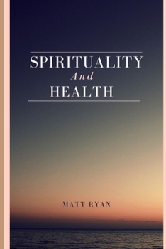 Paperback Spirituality and health Book