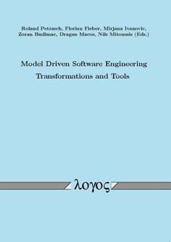 Paperback Model Driven Software Engineering - Transformations and Tools Book