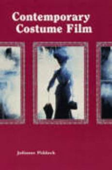 Paperback Contemporary Costume Film: Space, Place and the Past Book