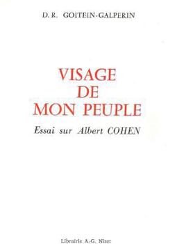 Paperback Visage de Mon Peuple: Essai Sur Albert Cohen [French] Book
