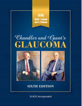 Hardcover Chandler and Grant's Glaucoma Book