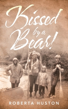 Paperback Kissed by a Bear! Book