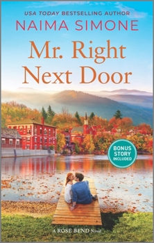 Mr. Right Next Door - Book #4 of the Rose Bend