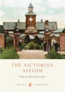 Paperback The Victorian Asylum Book