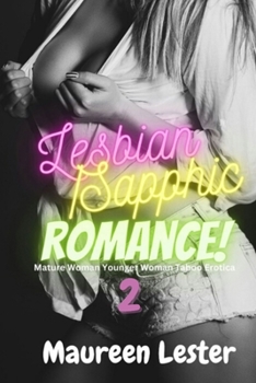 Paperback Lesbian/Sapphic Romance 2: Mature Woman Younger Woman Taboo Erotica Book
