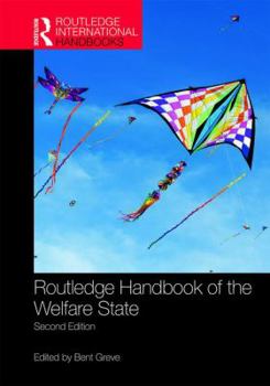 Routledge Handbook of the Welfare State - Book  of the Routledge International Handbooks