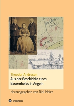 Paperback Aus der Geschichte eines Bauernhofes in Angeln [German] Book