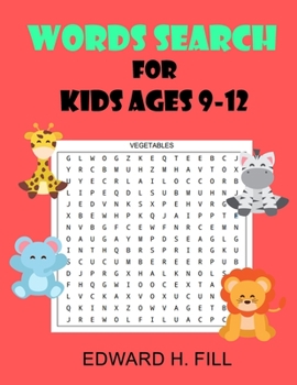 Paperback Word Search for Kids Ages 9 - 12: Improve Vocabulary and Memory for Kids ( Volume 1 ) Book