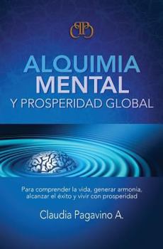Paperback Alquimia Mental y Prosperidad Global [Spanish] Book