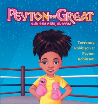 Paperback Peyton the Great and the Pink Gloves Book