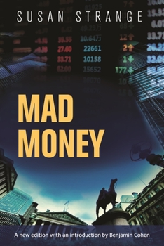 Hardcover Mad Money: With an Introduction by Benjamin J. Cohen Book
