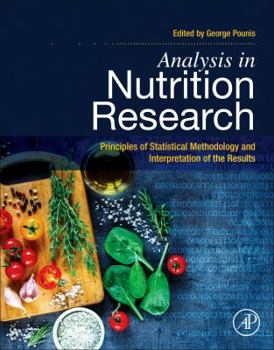 Paperback Analysis in Nutrition Research: Principles of Statistical Methodology and Interpretation of the Results Book