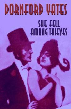 She Fell Among Thieves - Book #5 of the Chandos