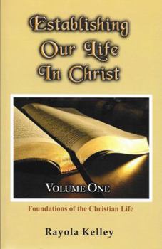 Paperback Establishing Our Life in Christ Book