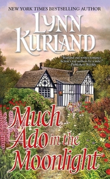 Much Ado In the Moonlight - Book #12 of the de Piaget/MacLeod Romances: Publication Order