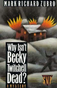 Paperback Why Isn't Becky Twitchell Dead?: A Mystery Book