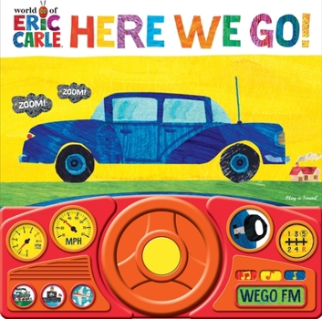 Board book World of Eric Carle: Here We Go! Sound Book [With Battery] Book