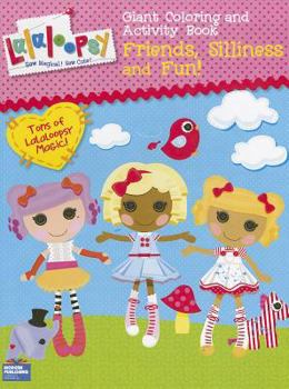 Paperback Lalaloopsy Ready to Shine! Giant Coloring and Activity Book