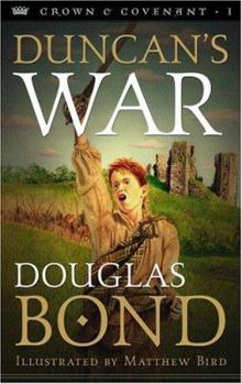 Paperback Duncan's War: Crown & Covenant, Book 1 Book